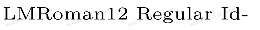 LMRoman12 Regular Id字体转换